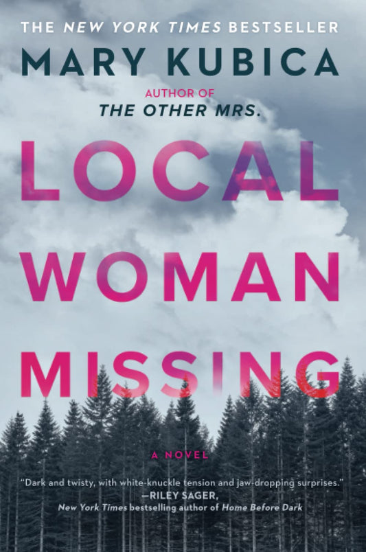 Local Woman Missing by Mary Kubica (Paperback, Park Row Books)