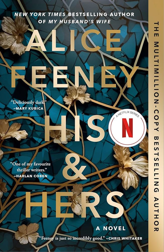 His & Hers by Alice Feeney (Paperback, Flatiron Books)