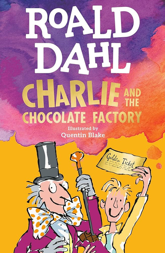 Charlie and the Chocolate Factory (Illustrated) by Roald Dahl (Paperback)