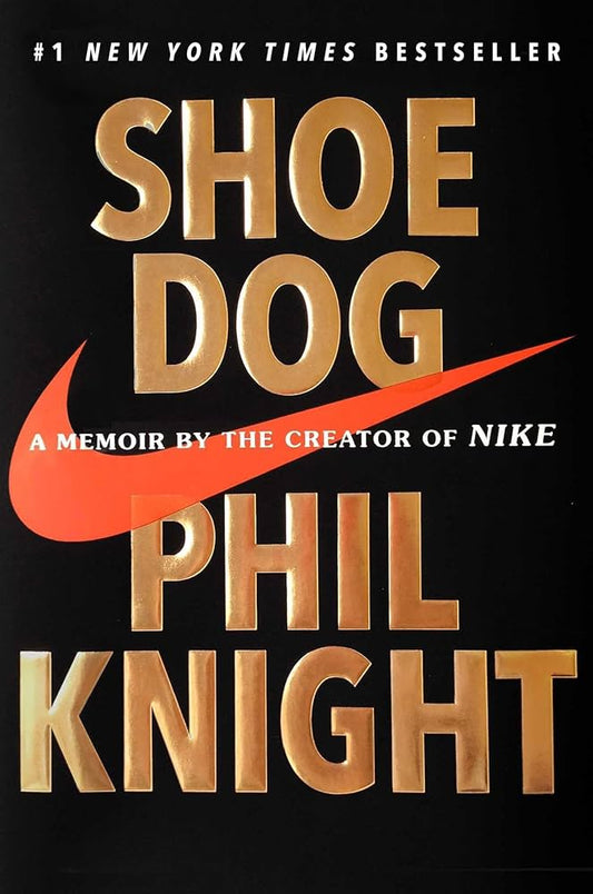 Shoe Dog by Phil Knight (Paperback, Scribner, business)