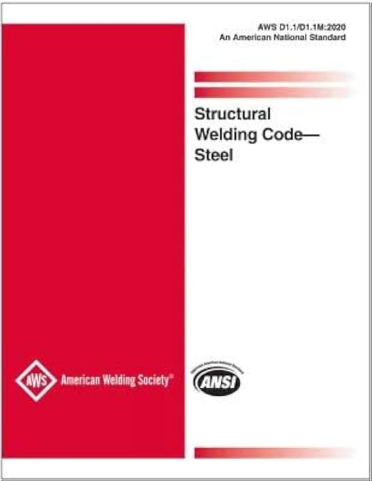 AWS D1.1/D1.1M:2020 Structural Welding Code - Steel | American Welding Society Paperback