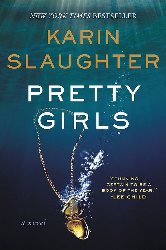 Pretty Girls by Karin Slaughter (Paperback, William Morrow Paperbacks)