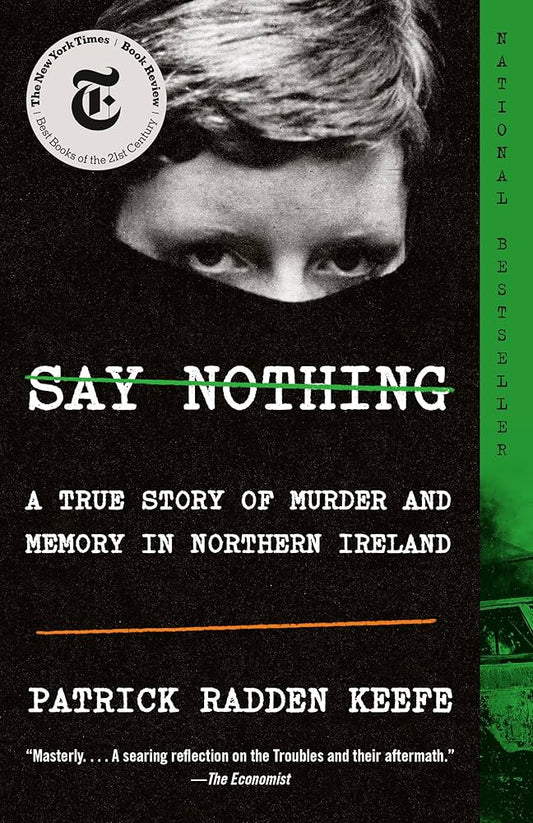 Say Nothing by Patrick Radden Keefe (Paperback, Anchor Books)