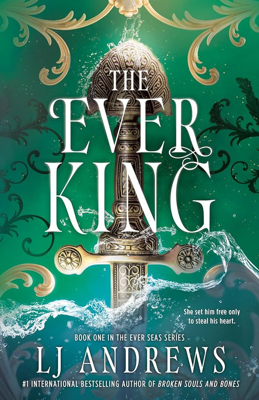 The Ever King (The Ever Seas #1) by LJ Andrews (Paperback, Bloom Books)