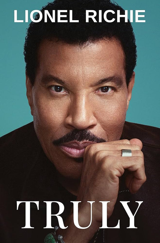 Truly: A Musical Legend by Lionel Richie (Hardcover, HarperOne)
