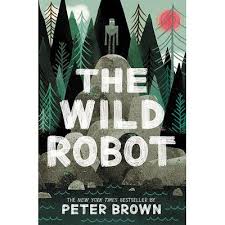 The Wild Robot by Peter Brown (Hardcover, children books)