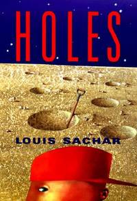 Holes by Louis Sachar (Hardcover, Farrar, Straus and Giroux (BYR))