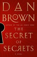 The Secret of Secrets by Dan Brown
