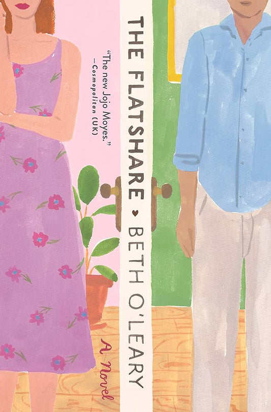 The Flatshare by Beth O'Leary (Paperback, Flatiron Books)