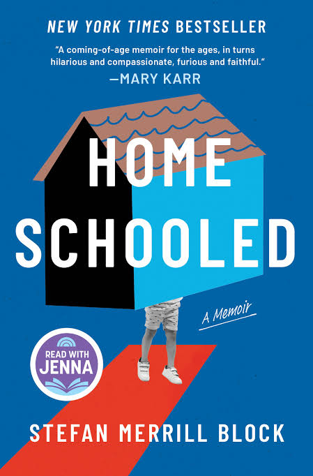 Homeschooled by Stefan Merrill Block (Hardcover, Hanover Square Press)