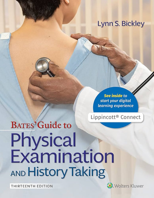 Bates' Guide to Physical Examination and History Taking, 13th Edition | Hardcover