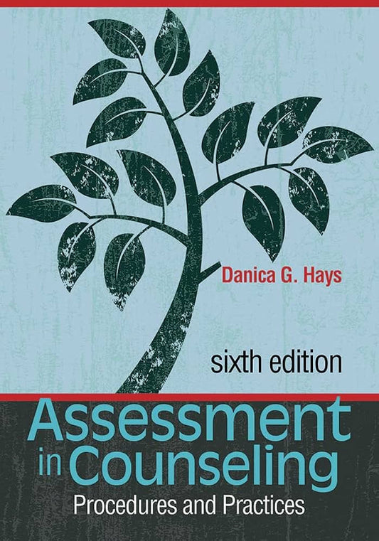 Assessment in Counseling: Procedures and Practices, 6th Edition - Paperback