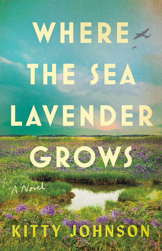 Where the Sea Lavender Grows by Kitty Johnson (Paperback)